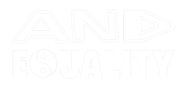 AND EQUALITY